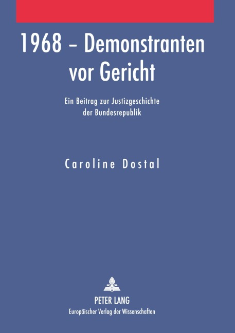 1968 - Demonstranten vor Gericht - Caroline Dostal
