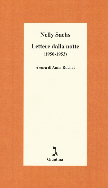 Lettere dalla notte (1950-1953) - Nelly Sachs