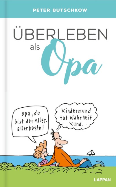 Überleben als Opa - Peter Butschkow