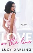 Cover-Bild zum Titel 'Love on the Line' von 'Lucy Darling'