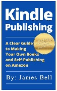 Cover-Bild zum Titel 'Kindle Publishing' von 'James Bell'