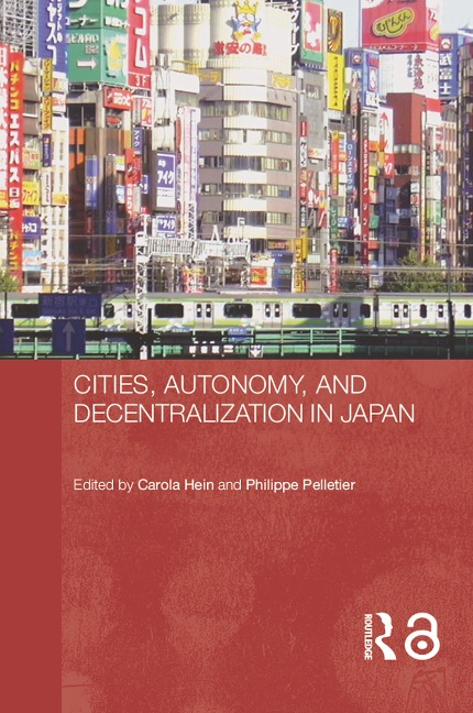 Cities, Autonomy, and Decentralization in Japan - 