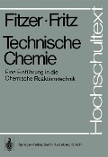 Cover-Bild zum Titel 'Technische Chemie' von 'E. Fitzer, W. Fritz'