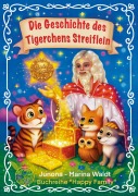 Cover-Bild zum Titel 'Geschichte Streiflein - Geschenkausgabe' von 'Junona-Marina Waldt'