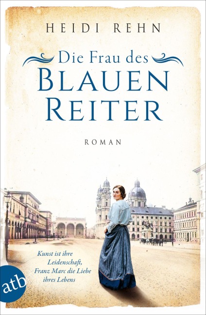 Die Frau des Blauen Reiter - Heidi Rehn