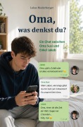 Cover-Bild zum Titel 'Oma, was denkst du?' von 'Lukas Niederberger'