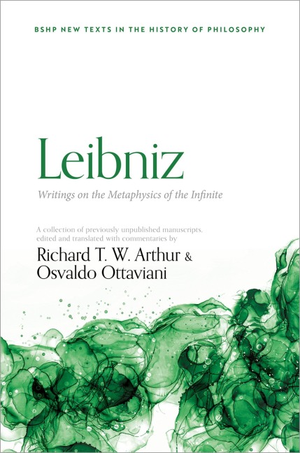 Leibniz: Writings on the Metaphysics of the Infinite - 