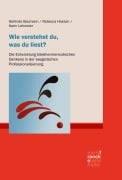 Cover-Bild zum Titel 'Wie verstehst du, was du liest?' von 'Gerlinde Baumann, Rebecca Hassan, Karin Lehmeier'