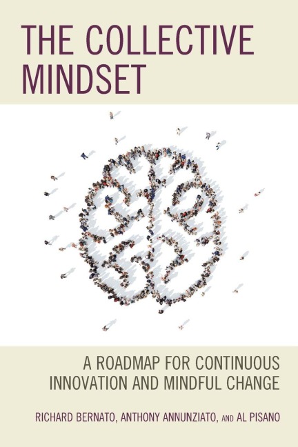 Collective Mindset - Richard Bernato, Anthony Annunziato, Al Pisano
