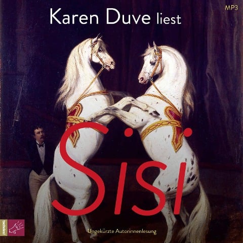 Sisi - Karen Duve