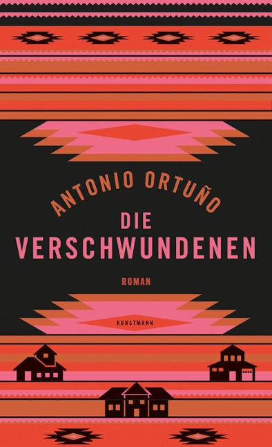Die Verschwundenen - Antonio Ortuño