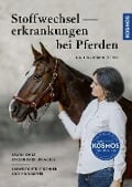 Cover-Bild zum Titel 'Stoffwechselerkrankungen bei Pferden' von 'Tina Maria Ritter'