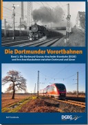 Cover-Bild zum Titel 'Die Dortmunder Vorortbahnen - Band 1' von 'Rolf Swoboda'
