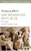 Die römische Republik - Wolfgang Blösel