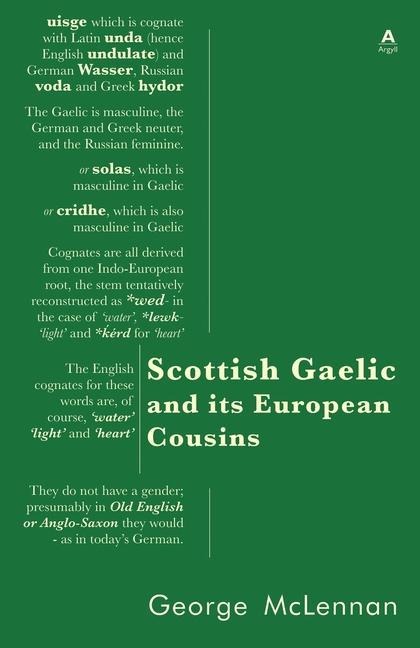 Scottish Gaelic and its European Cousins - George McLennan