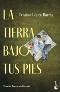 Cover-Bild zum Titel 'La tierra bajo tus pies' von 'Cristina Lopez Barrio'
