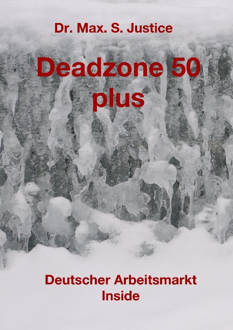 Deadzone 50 plus - Max. S. Justice