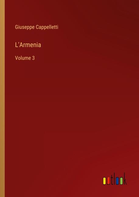 L'Armenia - Giuseppe Cappelletti