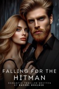 Cover-Bild zum Titel 'Falling For The Hitman' von 'Rachel Moulder'