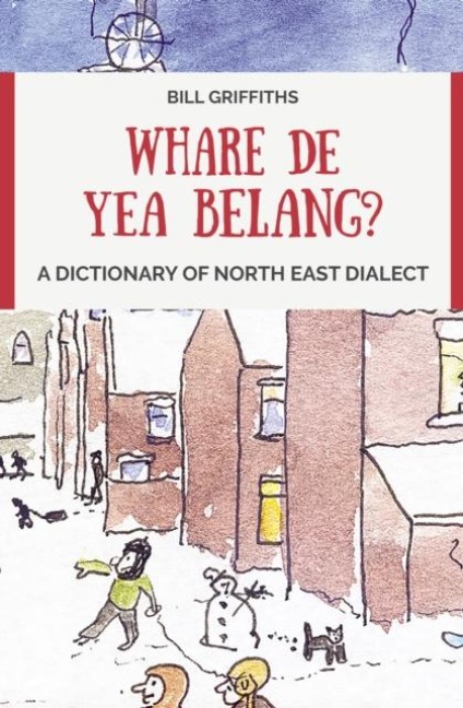 Whare de Yea Belang? - Bill Griffiths