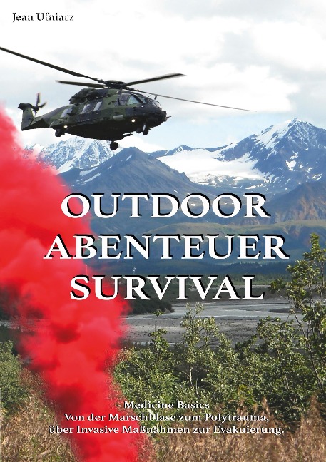 Outdoor Abenteuer Survival - Jean Ufniarz