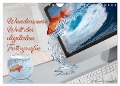wundersame Welt der digitalen Fotografie (Wandkalender 2024 DIN A4 quer), CALVENDO Monatskalender - H. T. Manfred Zimmermann