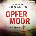 Cover-Bild zum Titel 'Opfermoor' von 'Susanne Jansson'