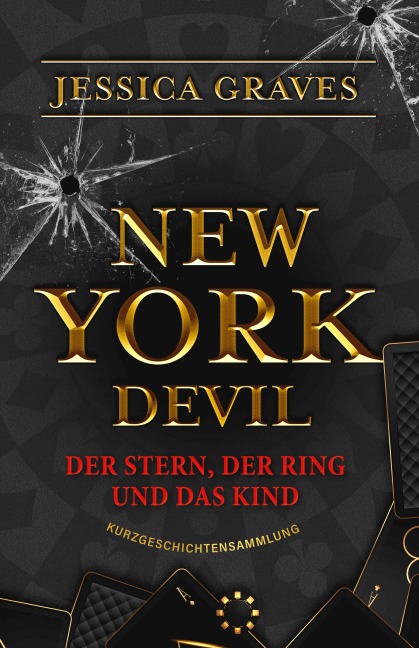 New York Devil - Der Stern, der Ring und das Kind - Jessica Graves