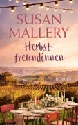 Cover-Bild zum Titel 'Herbstfreundinnen' von 'Susan Mallery'
