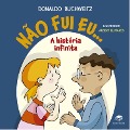 Cover-Bild zum Titel 'Não fui eu...' von 'Donaldo Buchweitz'