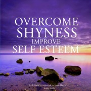 Cover-Bild zum Titel 'Overcome shyness & improve self-esteem' von 'Frédéric Garnier'