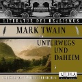 Cover-Bild zum Titel 'Unterwegs und Daheim 5' von 'Mark Twain'