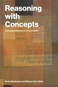 Cover-Bild zum Titel 'Reasoning with Concepts' von 'Peter Gärdenfors, Matias Osta-Velez'
