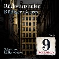 Cover-Bild zum Titel 'Rückwärtslaufen - Rosenhaus 9 - Nr. 14' von 'Rüdiger Goeres'