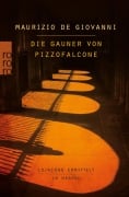 Cover-Bild zum Titel 'Die Gauner von Pizzofalcone: Lojacono ermittelt in Neapel' von 'Maurizio de Giovanni'