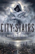 Cover-Bild zum Titel 'City of Stairs' von 'Robert Jackson Bennett'