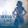 Cover-Bild zum Titel 'Maud's Line' von 'Margaret Verble'