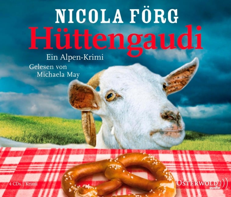 Hüttengaudi - Nicola Förg