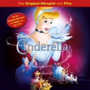 Cover-Bild zum Titel 'Cinderella (Hörspiel zum Disney Film)' von 'Jerry Livingston, Mack David, Paul Smith, Paul J. Smith'