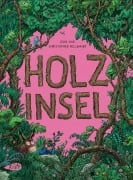Cover-Bild zum Titel 'Holzinsel' von 'Zuni Fellehner, Christopher Fellehner'