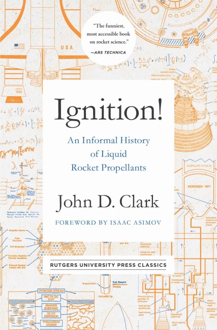 Ignition! - John Drury Clark, Isaac Asimov