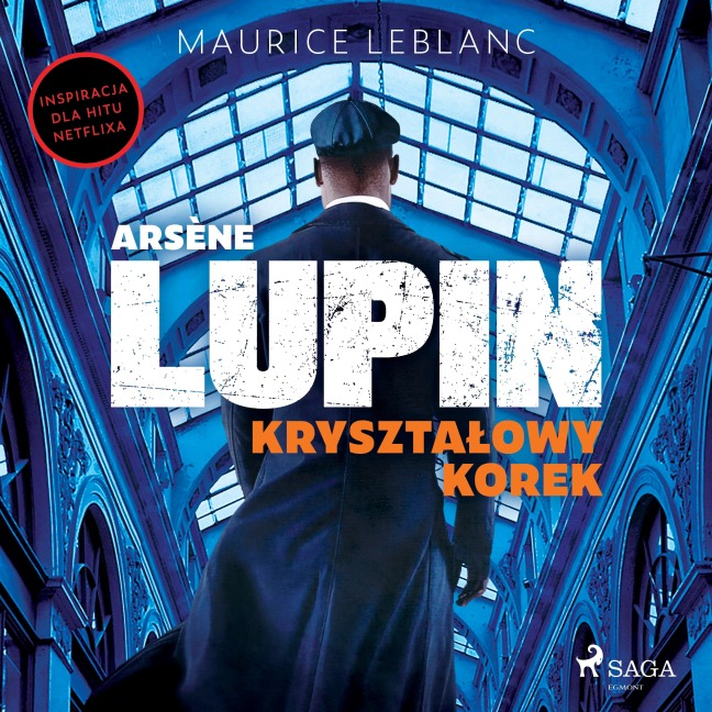 Arsène Lupin. Kryszta¿owy korek - Maurice Leblanc