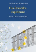 Cover-Bild zum Titel 'Das Sterntalerexperiment' von 'Heidemarie Schwermer'