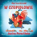 Pan Twardowski w Czupid¿owie - Janina Porazinska