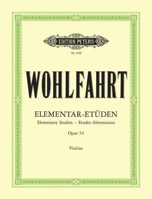 40 Elementar-Etüden für Violine solo op. 54 - Franz Wohlfahrt