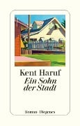 Ein Sohn der Stadt - Kent Haruf