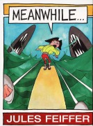 Cover-Bild zum Titel 'Meanwhile...' von 'Jules Feiffer'