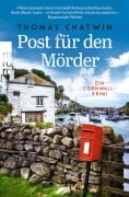 Cover-Bild zum Titel 'Post für den Mörder' von 'Thomas Chatwin'