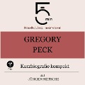 Gregory Peck: Kurzbiografie kompakt - Jürgen Fritsche, Minuten, Minuten Biografien