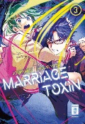 Cover-Bild zum Titel 'Marriage Toxin 03' von 'Joumyaku, Mizuki Yoda'